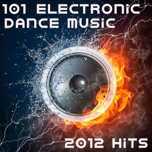 101 Electronic Dance Music 2012 Hits