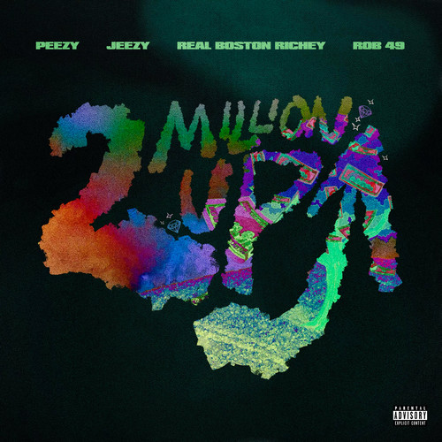 2 Million Up (feat. Rob49) [Explicit]