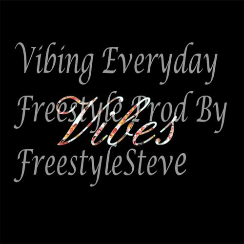 Vibing Everyday Freestyle (Explicit)