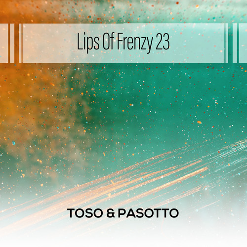 Lips Of Frenzy 23