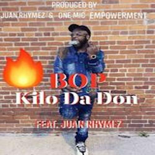 Bop (feat. Kilo Da Don) [Explicit]
