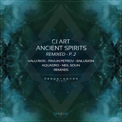 Ancient Spirits (Remixed) , Pt. 2