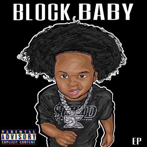 BLOCK BABY (Explicit)