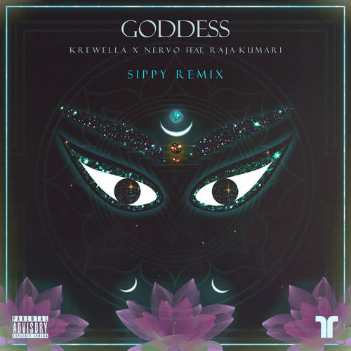 Goddess (Sippy Remix) [Explicit]