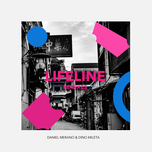 Lifeline (Remixes)