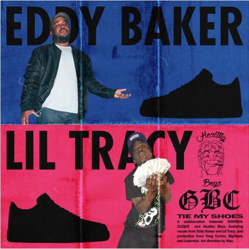 Tie My Shoes (feat. Lil Tracy & Eddy Baker) [Explicit]