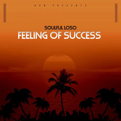 Feeling Of Success (Explicit)