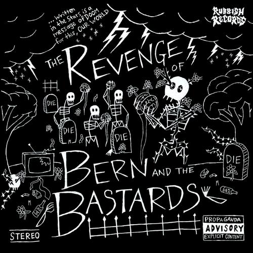 The Revenge of Bern and the Bastards (Explicit)