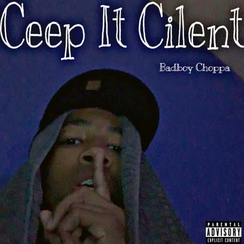 Ceep it Cilent (Explicit)