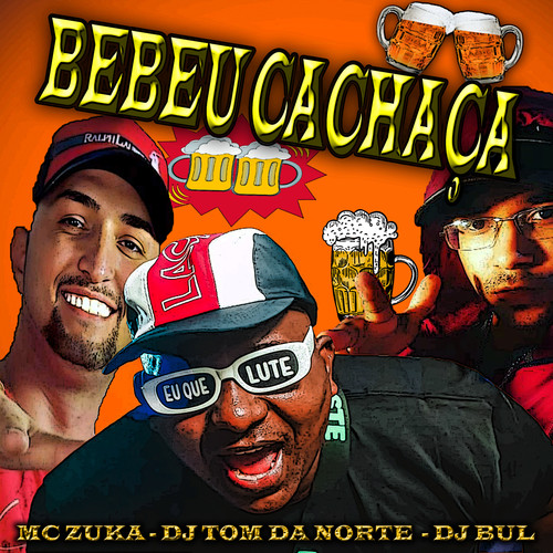 Bebeu Cachaça (Explicit)