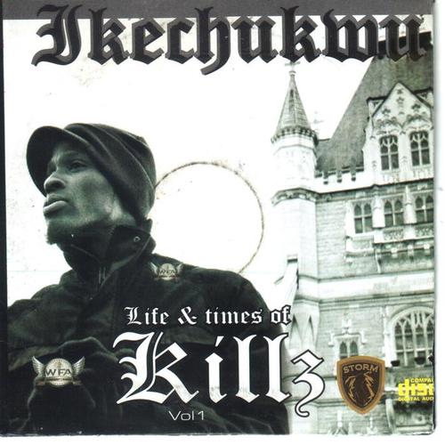 Life & Times Of Killz Vol. 1