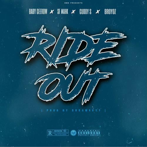 Ride Out (Explicit)