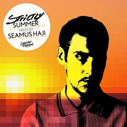 Strictly Summer Mixed By Seamus Haji