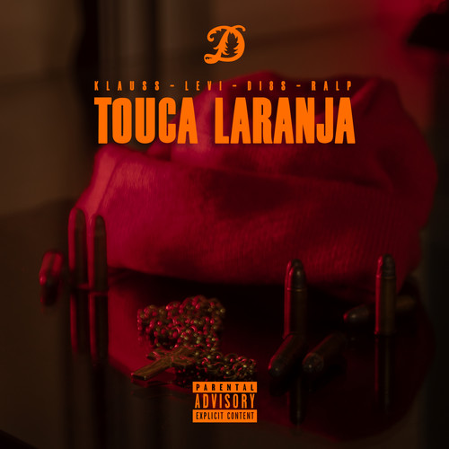 Touca Laranja (Explicit)