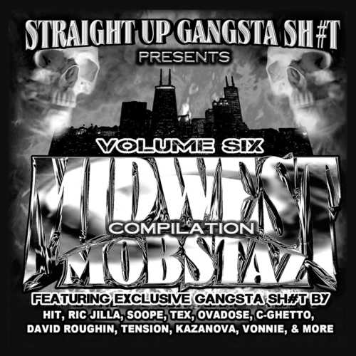 Midwest Mobstaz Vol. 6