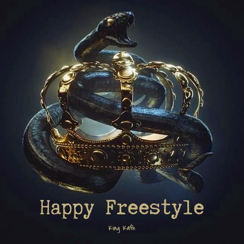 Happy Freestyle (Explicit)