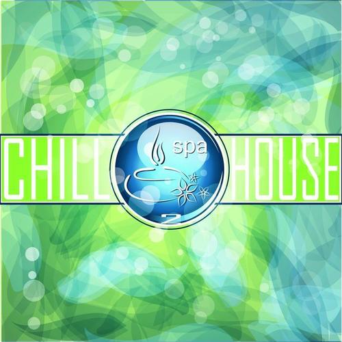 Chill House & SPA, Vol. 2 (Best of Exotic and Balearic Sunset Lounge)