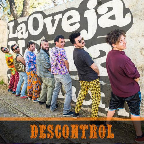 Descontrol (feat. Gustavito , Los Tulipanes, Diego Demarco & Los Auténticos Decadentes)