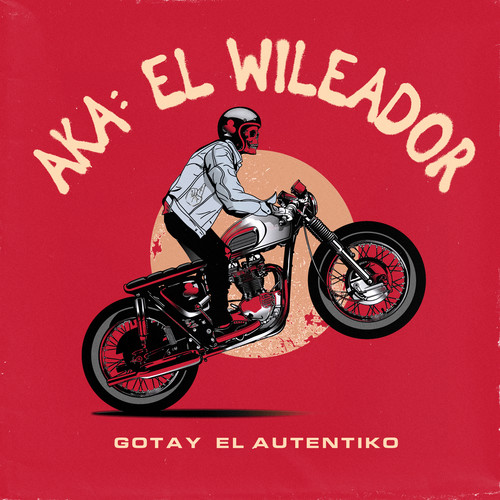 Aka: El Wileador