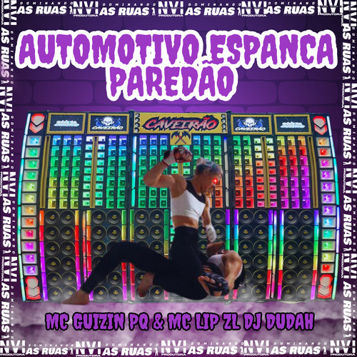 Automotivo Espanca Paredão (Explicit)