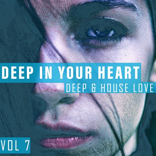 Deep in Your Heart, Vol. 7