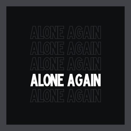 Alone Again (Explicit)