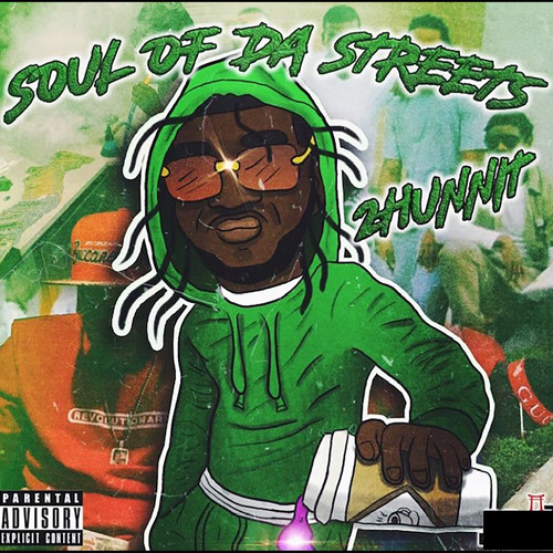 Soul Of Da Streets (Explicit)