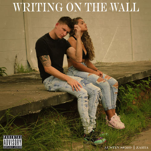 Writing on the Wall (Explicit)