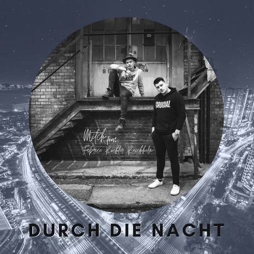 Durch die Nacht