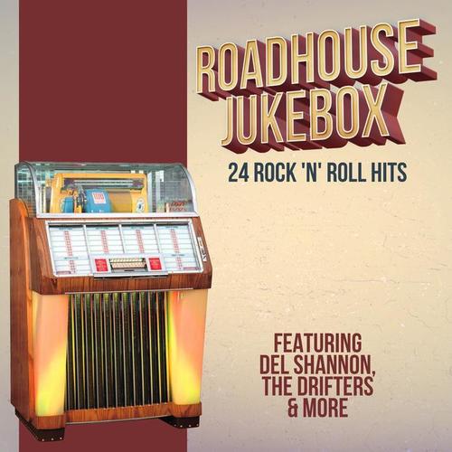 Roadhouse Jukebox - 24 Rock 'n' Roll Hits