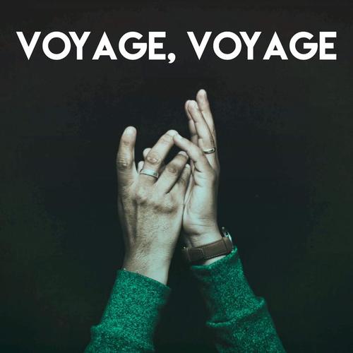 Voyage, voyage