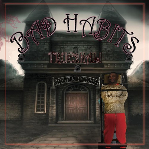 Bad Habits (Explicit)