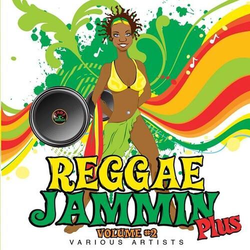 Reggae Jammin Plus, Vol. 2 (Edited) [Explicit]