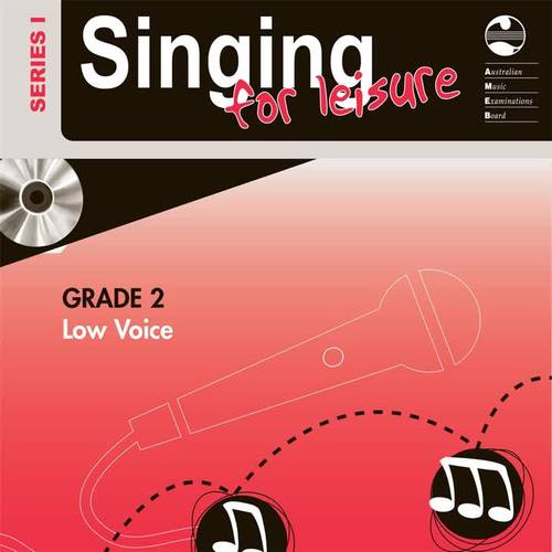 AMEB Singing for Leisure (Low Voice) Grade 2 (Series 1)