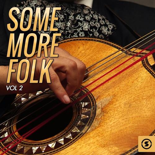 Some More Folk, Vol. 2