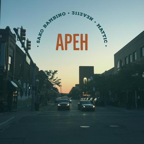 Apeh (feat. 3113V3N & Mattic) [Explicit]