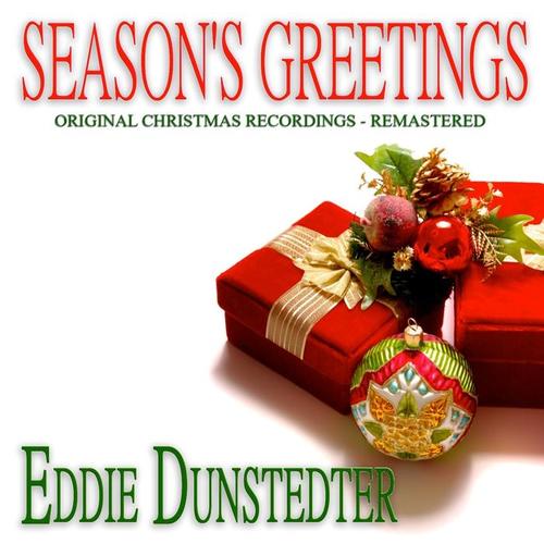 Season's Greetings (Christmas Recordings Remastered)