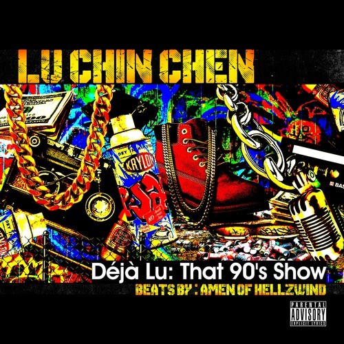 Deja Lu: That 90's Show (Explicit)