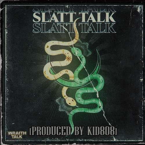 SLATT TALK (Explicit)