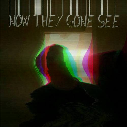 Now They Gone See (feat. Jarry Manna, Deandre, Xay Hill & Zae Ortiz)