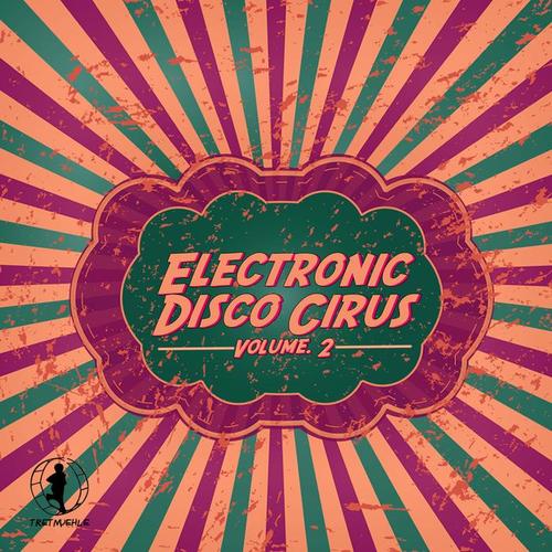 Electronic Disco Circus, Vol. 2