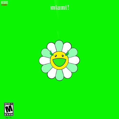 miami! (Explicit)