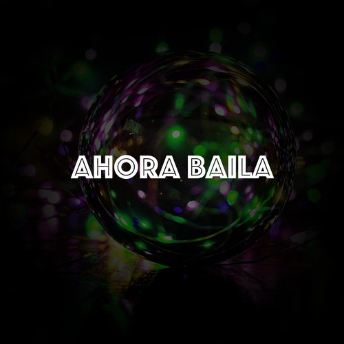 Ahora Baila