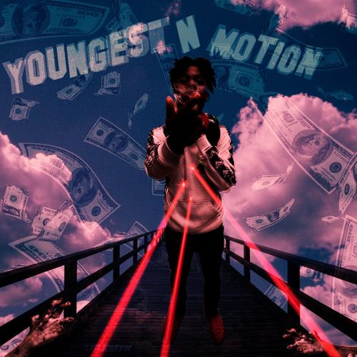 Youngest N Motion (Explicit)