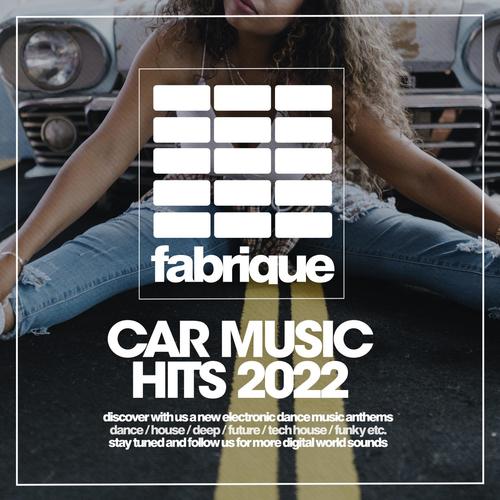 Car Music Hits 2022