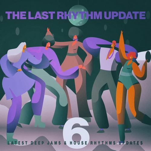 The Last Rhythm Update, Vol.6