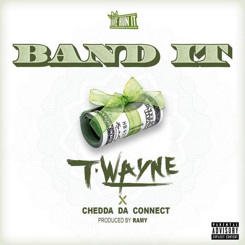 Band It (feat. Chedda Da Connect) [Explicit]