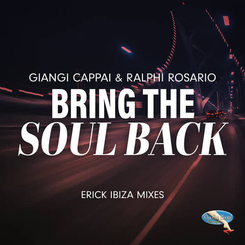 Bring the Soul Back (Remix Single)