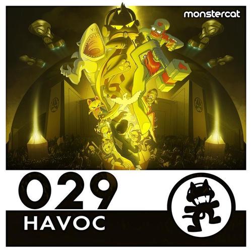 Monstercat 029 - Havoc