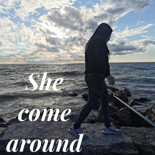 she come around (Explicit)